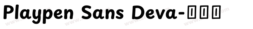 Playpen Sans Deva字体转换 Playpen Sans Deva字体转换